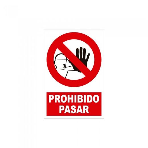PAQUETE DE 5 CARTELES DE PROHIBICION - PROHIBIDO PASAR