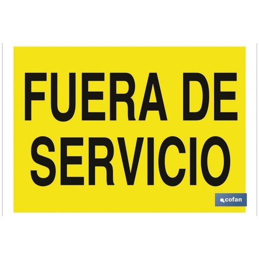 SEÑAL DE ADVERTENCIA CON TEXTO FUERA DE SERVICIO